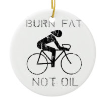 Burn Fat. Not Oil. (cycling) Faded.png ornaments