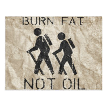 BURN FAT. NOT OIL. (HIKING) POSTCARDS