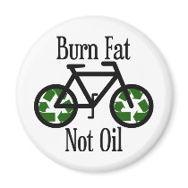 Burn Fat Not Oil Fridge Magnet
