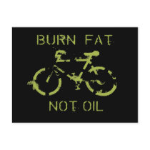 Burn fat not oil postcard