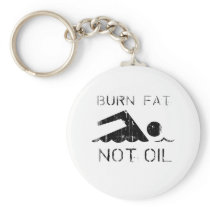 Burn Fat. Not Oil. (swimming) Faded.png keychains