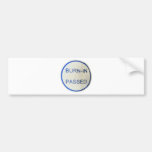 burn-in passed bumper stickers