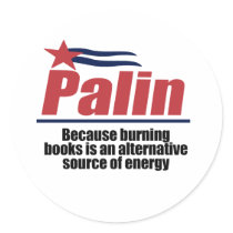 Burning books is a source of energy round stickers