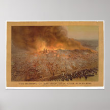 Burning of San Francisco April 18-20, 1906 (1596A) Posters