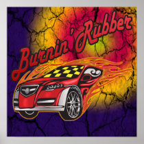 Burning Rubber Auto Print and Poster posters