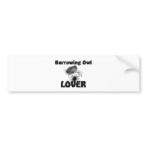 Burrowing Owl Lover bumper stickers by AnimalShirts Burrowing Owl Lover bumper stickers