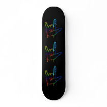 Burst ASL I Love You Skateboard