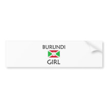 BURUNDI GIRL bumper stickers by flagshirt BURUNDI GIRL bumper stickers