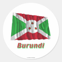 Burundi Waving Flag with Name Round Sticker