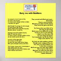 Bury me with Soldiers - Honor Our Veterans Poster
