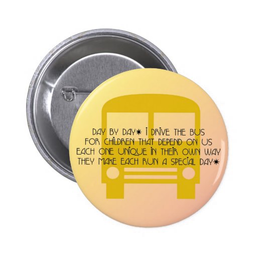 Bus driver day by day poem button zazzle