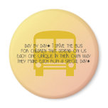Bus Driver - Day By Day Poem Magnet