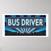 Bus Driver Marquee Posters