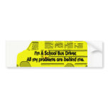 Bus Driver-Problems Behind Me Bumper Sticker