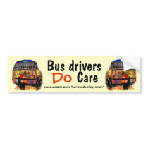 Bus Drivers Do Care Bumper Sticker