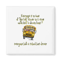 Bus Drivers magnets by tntshirtsngifts Bus Drivers magnets