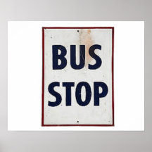 Bus Stop Posters