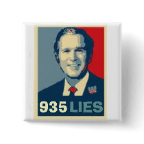 Bush 935 Lies Square Button