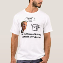 Bush afraid of shirts by BrandonStarr Bush afraid of shirts