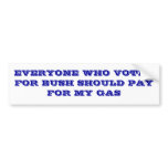 Bush and Gas Prices Bumper Sticker