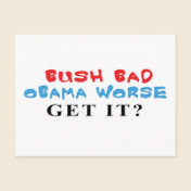 Bush Bad Obama Worse postcard