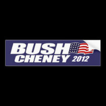 Bush Cheney 2012 bumper stickers
