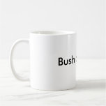 Bush did 9/11 coffee mugs