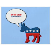 Bush lied. Soldiers died. flyers by AntiRepublican Bush lied. Soldiers died. flyers