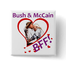 Bush & McCain: BFF! Square Button by irregulargoods Bush & McCain: BFF! Square Button