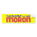 Bush Moron Bumpersnicker autoaufkleber
