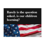 Bush on Lacking Education Post Card