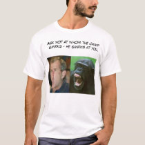 Bush or Chimp? t-shirts by Kimy Bush or Chimp? t-shirts