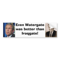 bush, Richard M Nixon, Even Watergatewas better... bumper stickers