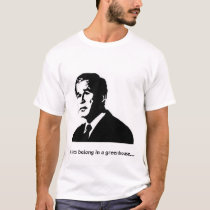 Bushes belong in a greenhouse... t-shirts
