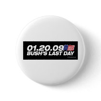 Bush's Last Day Button by strk3 Bush's Last Day Button