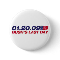 Bush's Last Day Button by strk3 Bush's Last Day Button