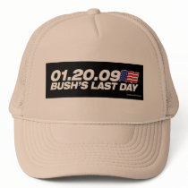 Bush's Last Day Hat by strk3 Bush's Last Day Hat