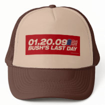 Bush's Last Day Hat by strk3 Bush's Last Day Hat
