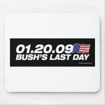 Bush's Last Day Mousepad by strk3 Bush's Last Day Mousepad