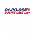 Bush's Last Day T-Shirt