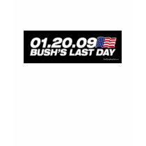 Bush's Last Day T-Shirt