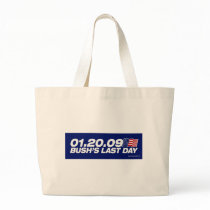 Bush's Last Day Tote Bag