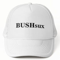 BUSHsux hats by maximus7 BUSHsux hats