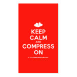 [Two hearts] keep calm and compress on  Business Cards