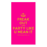 [Dancing crown] freak out and party like u mean it  Business Cards