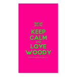 [UK Flag] keep calm and love woody  Business Cards