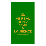 [Crown] me real boyz wade & laurence  Business Cards
