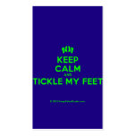 [Feet] keep calm and tickle my feet  Business Cards