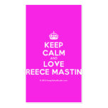 [Crown] keep calm and love reece mastin  Business Cards