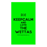[UK Flag] keepcalm and love the wettas  Business Cards